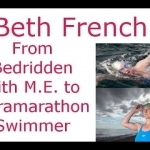 Beth French: Bedridden with M.E. to Ultra Marathon Swimming Champ - YouTube