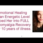 Her Emotional Healing for Fibromyalgia Recovery - YouTube