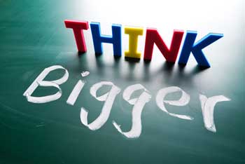 Think Bigger